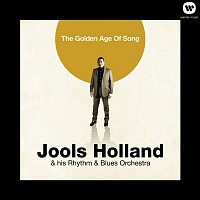 Jools Holland & his Rhythm & Blues Orchestra – The Golden Age Of Song