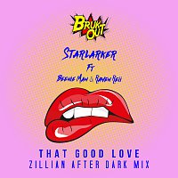 Starlarker, Beenie Man, Raven Reii – That Good Love [Zillian After Dark Mix]