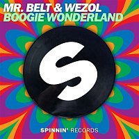 Mr. Belt & Wezol – Boogie Wonderland