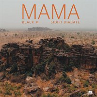Black M, Sidiki Diabaté – Mama