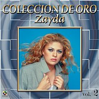 Zayda – Colección De Oro, Vol. 2