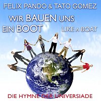 Felix Pando & Tato Gomez – Wir bauen uns ein Boot