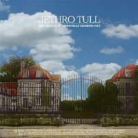 Jethro Tull – The Chateau D’Herouville Sessions 1972