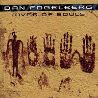 Dan Fogelberg – River of Souls