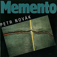 Petr Novák – Memento