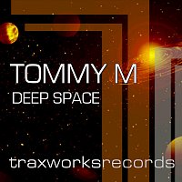 Tommy M – Deep Space