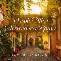 David Osborne – O Sole Mio / Arrivederci Roma
