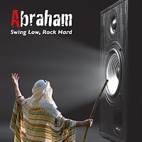 Abraham – Swing Low, Rock Hard