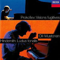 Olli Mustonen – Prokofiev: Visions fugitives / Hindemith: Ludus Tonalis