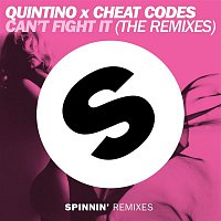 Quintino x Cheat Codes – Can't Fight It (The Remixes)