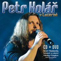 Petr Kolar – V Lucerne [CD+DVD]