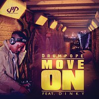 DrumPope, Dinky – Move On