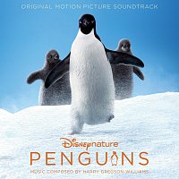 Harry Gregson-Williams – Penguins [Original Motion Picture Soundtrack]