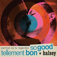 Halsey – So Good