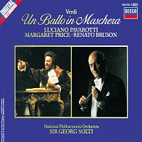 Kathleen Battle, Renato Bruson, Christa Ludwig, Luciano Pavarotti, Sir Georg Solti – Verdi: Un Ballo in Maschera