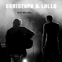 Christoph & Lollo – Das ist Rock ´n´ Roll