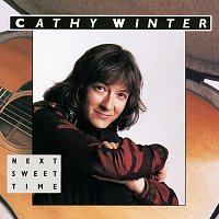 Cathy Winter – Next Sweet Time
