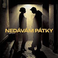 NEDÁVÁM PÁTKY