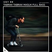 Izky RR – Tabrak Tabrak Masuk Full Bass