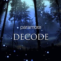 Paramore – Decode