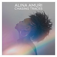 Alina Amuri – Chasing Traces