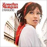 Zascha Moktan – Strangers