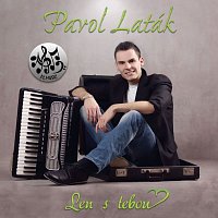 Pavol Laták – Len s tebou CD