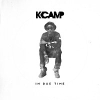 K CAMP – In Due Time