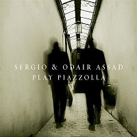 Sergio, Odair Assad – Sergio and Odair Assad Play Piazzolla