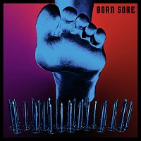 The Jacques – Born Sore