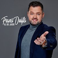 Frans Duijts – Al Die Jaren