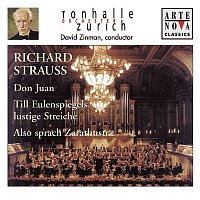 David Zinman – Richard Strauss: Don Juan; Till Eulenspiegel; Also sprach Zarathustra