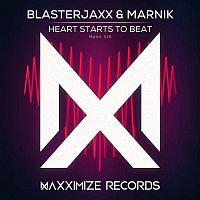 Blasterjaxx & Marnik – Heart Starts to Beat