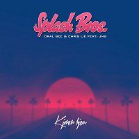 Splash Bros., Oral Bee, Chris Lie, JNS – Kjorer hjem