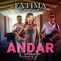 Fátima Campo – Andar Conmigo