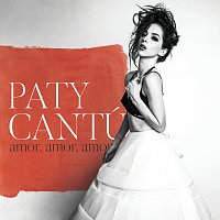 Paty Cantú – Amor, Amor, Amor