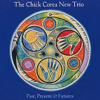 The Chick Corea New Trio – Past, Present & Futures