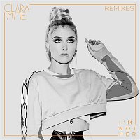 Clara Mae – I'm Not Her (Remixes)