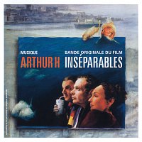 Arthur H – Inséparables
