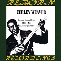 Curley Weaver – Complete Recorded Works 1933-1935 (HD Remastered)