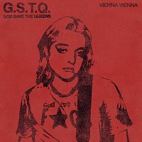 Vienna Vienna – God Save The Queens [Live from Lodge Room / 2024]