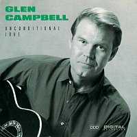 Glen Campbell – Unconditional Love