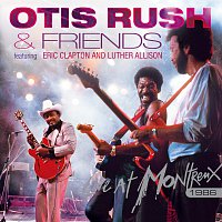 Otis Rush, Eric Clapton, Luther Allison – Live At Montreux 1986