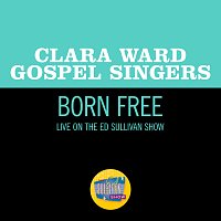 Clara Ward Gospel Singers – Born Free [Live On The Ed Sullivan Show, July 27, 1969]