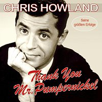 Chris Howland – Thank You Mr. Pumpernickel