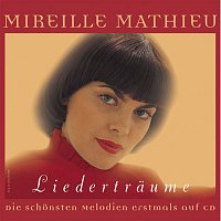 Mireille Mathieu – Liedertraume