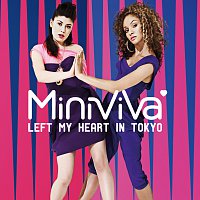 Mini Viva – Left My Heart In Tokyo