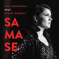 Suvi Terasniska – Samase (feat. Mikael Gabriel)