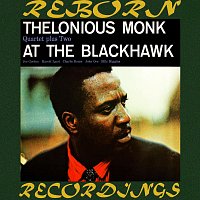 Thelonious Monk, Thelonious Monk Quartet + Two – At the Blackhawk (HD Remastered)