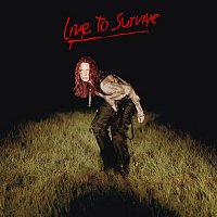 MO – Live to Survive